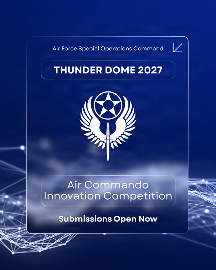 Appel à candidatures pour la compétition d&rsquo;innovation Thunder Dome 2027 de l’AFSOC